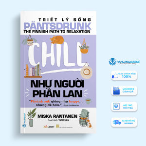 Sách - Triết lý sống Pantsdrunk-Chill như người Phần Lan - Vanlangbooks