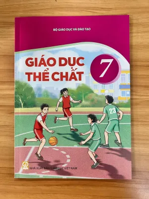 Sách giáo khoa Giáo Dục Thể Chất 7- Kết Nối Tri Thức Với Cuộc Sống (Kèm Nilon bọc Sách nhãn tên)