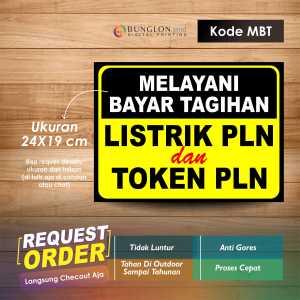 STIKER MELAYANI BAYAR TAGIHAN LISTRIK PLN DAN TOKEN PLN + LAMINASI KODE MBT KUNING