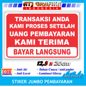 Stiker jumbo bayar langsung pesanan diproses setelah pembayaran sticker keamanan transaksi toko dll