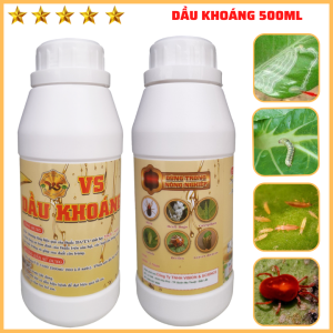 [ Chai 500 ml] DẦU KHOÁNG TRỪ SÂU RẦY