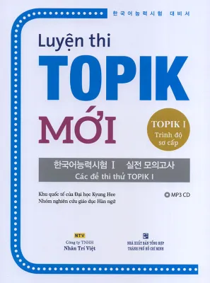 Sách - Luyện thi TOPIK Mới - TOPIK 1 - Trình độ sơ cấp