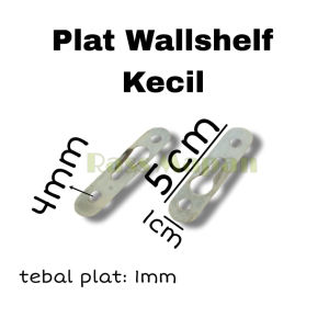 Plat Gantungan Ambalan Untuk Wallshelf Rak Buku Dinding Pigura isi 100