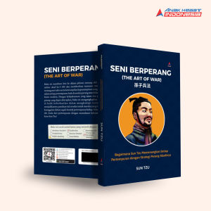 Buku Seni Berperang (the Art of War) : Bagaimana Sun Tzu Memenangkan Setiap Pertempuran Dengan Strategi Perang Abadinya