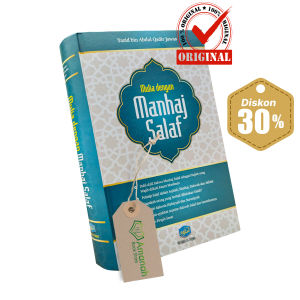 Buku Mulia Dengan Manhaj Salaf - Penerbit Pustaka At-Taqwa