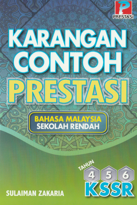 Karangan Contoh Prestasi - Bahasa Malaysia Sekolah Rendah ( Tahun 4,5,6 ...