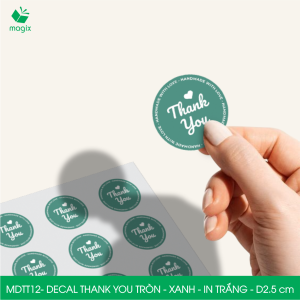 MDTT12 - D2.5cm - 500 Sticker Thank you decal Thank you tròn dán hộp carton tem cám ơn nhãn dán cảm ơn trang trí gói hàng