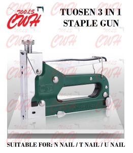 PRC TUOSEN 3IN1 MANUAL STAPLE NAIL GUN 3 IN 1 STAPLER NAILER CWH TOOLS SDN BHD CWH GROUP CWH TOOLS TRADING
