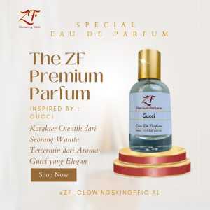 ZF PARFUM PREMIUM & ZF SHIMMER 30ML NON ALKOHOL