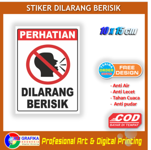 Stiker dilarang berisik anti suara gaduh sticker peringatan kenyamanan lingkungan