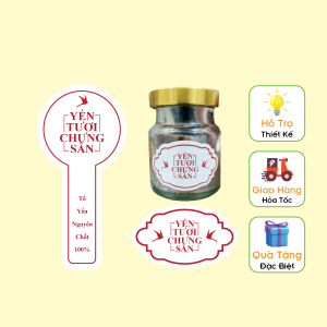 Sẵn 24 Bộ Tem Nhãn Giấy Cán Bóng Decal Dán Yến Tươi Sào Chưng (Không Bao Gồm Hủ)