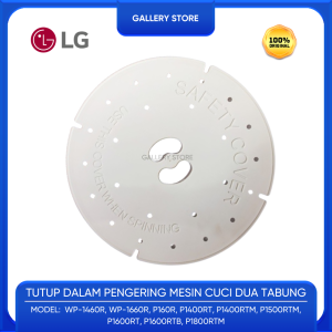 PENUTUP PAKAIAN SAFETY COVER TABUNG SPIN MESIN CUCI LG WP-1460R  WP-1660R P160R P1400RT P1400RTM P1500RTM P1600RT P1600RTB P1800RTM