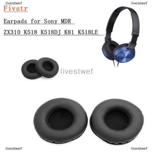 [COD] livestwef Earpads For Sony MDR- ZX310 K518 K518DJ K81 K518LE NC6 Headphones Replacement Ear Pads Soft Memory Foam Headset Accessories