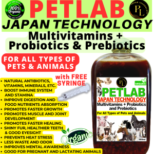 PROBIOTICS AND PREBIOTICS PLUS MULTIVITAMINS  "PETLAB JAPAN TECHNOLOGY DOG CAT POULTRY PIGGERY ETC. ALL TYPES OF PETS AND ANIMALS