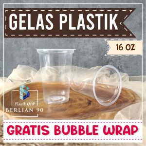Gelas Plastik 16 Oz Tipis Cup Plastik 16Oz Tipis Isi 50 Pcs -Gelas Kopi Susu Teh Seblak Ronde Bandrek Bajigur Free Bubble Wrap