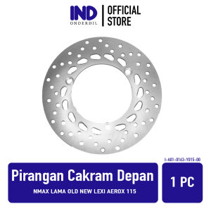 Piringan Cakram Depan NMAX Lama New Lexi Aerox 115 2DP Disc Disk Front Brake