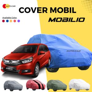 Body Cover Mobil Mobil Sarung Mobil Mobilio Honda Mobilio/mobilio rs/mobilio lama/new mobilio/all new mobilio water proof anti air hingga 80% motor