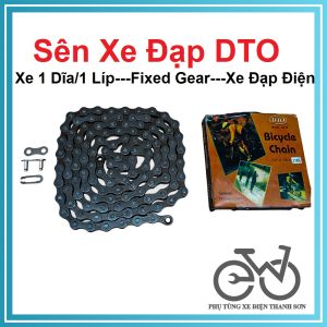 Sên Xe Đạp DTO - Sên Xe Đạp Fixed Gear- Sên Xe Đạp Điện