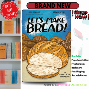 Lets Make Bread!: A Comic Book Cookbook