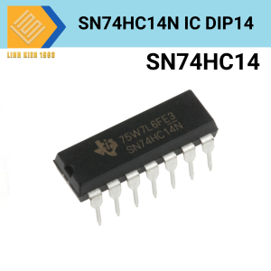 IC lo gic 74HC14N chân cắm DIP14 Hex Schmitt Trigger Inverter