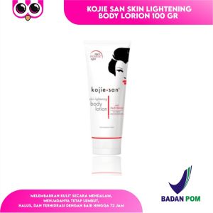 [ LOTION ] KOJIE SAN SKIN LIGHTENING BODY LORION 100 GR / HAND BODY