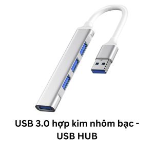 Bộ chia USB 4 cổng USB 3.0 hợp kim nhôm bạc - HUB USB tốc độ truyền dữ liệu siêu tốc chuyển đổi cho Laptop Máy tính
