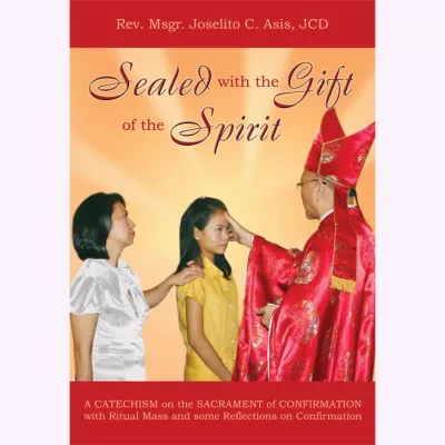 SEALED WITH THE GIFT OF THE SPIRIT