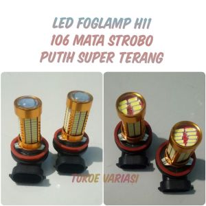 Bisa COD - Lampu Foglamp LED H11 106 LED 12Volt Putih Strobo