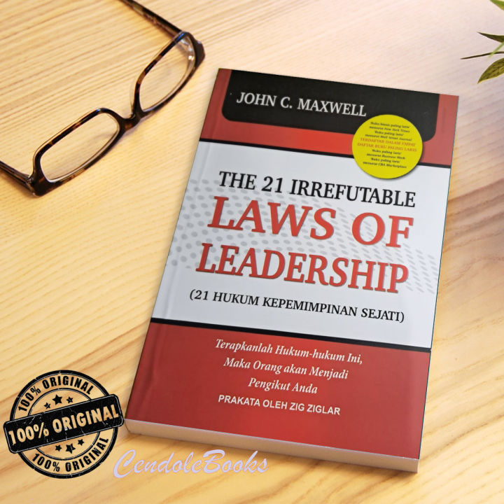 Buku The 21 Irrefutable Laws Of Leadership - John C. Maxwell | Lazada ...