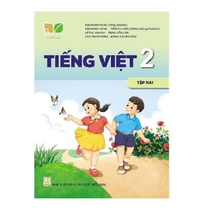Sách giáo khoa Tiếng Việt 2 + Vở bài tập Tiếng Việt 2 (Kết nối Cánh Diều tự chọn)