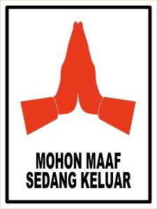 Sticker Stiker Petunjuk Warning Pengumuman kawasan wajib pakai apd awas tegangan tinggi dilarang menginjak rumput mohon maaf sedang keluar kk221