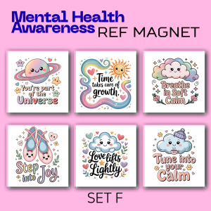 Inspirational Mental Health Quote Ref Magnet 2x2 – Minimalist Cute Design Ideal for Gift Set or Giveaway Sold Per Set