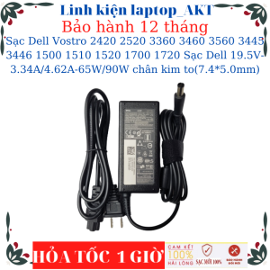 Sạc laptop Dell Vostro 2420 2520 3360 3460 3560 3445 3446 1500 1510 1520 1700 1720 Sạc Dell 19.5V-3.34A/4.62A-65W/90W chân kim to(7.4*5.0mm)