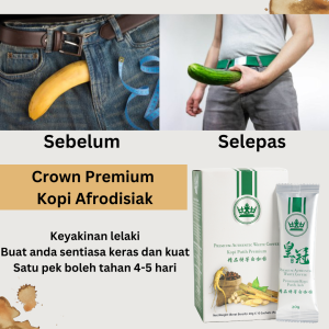 [Benar-benar Berkesan] Keyakinan Lelaki - Crown Kopi kuat | Tahan lama Lebih keras dan Pekat - TongkatAli Kopi .tak cukup keras ? Try