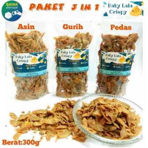 PAKET 3 IN 1 BABY LALA CRISPY 300G KERIPIK IKAN PETEK IKAN VARIAN RASA ASIN GURIH PEDAS IKAN GORENG TEPUNG CAMILAN IKAN KRIUK SNACK IKAN TERMURAH