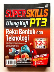 SASBADI SUPER SKILLS Ulang Kaji PT3 Reka Bentuk dan Teknologi Tingkatan 1.2.3 KSSM Form 1.2.3