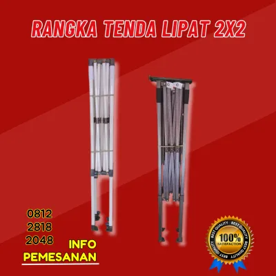 RANGKA TENDA LIPAT UK 2x2 KUALITAS SUPER PREMIUM