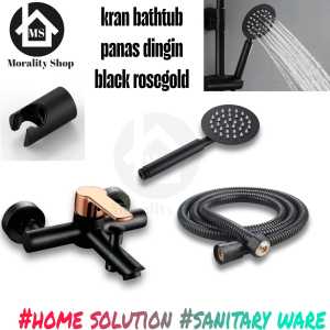 kran air shower mandi set bathtub panas dingin stainless hitam black rose gold minimalis 4BG estetik