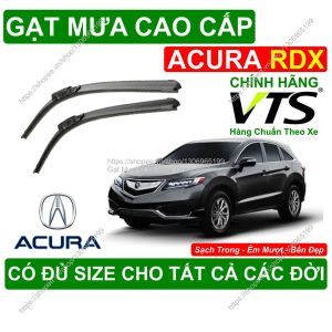 Gạt Mưa Kính Lái ACURA RDX Cặp Gạt Mưa Kính Lái Cho Các Dòng Xe ACURA RDX Có Đủ Size Cho Các Đời Xe ACURA RDX