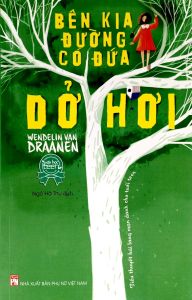 Bên Kia Đường Có Đứa Dở Hơi