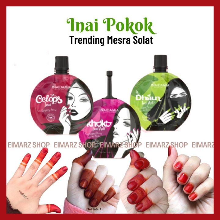 INAI CELUP INAIDAMIA INAI KHUKU, INAI CELOPS, INAI DHAUN) INAI