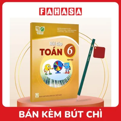 Sách Giáo Khoa Bài Tập Toán 6 - Tập 2 (Kết Nối) (Chuẩn) - Kèm Bút Chì