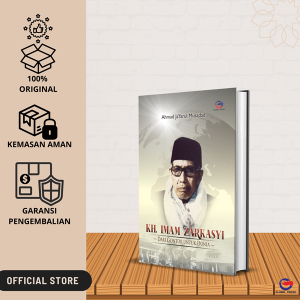 KH. Imam Zarkasyi : Dari Gontor untuk Dunia