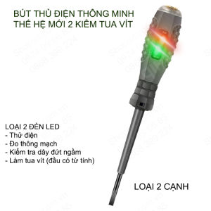 Bút thử điện thông minh thế hệ mới 02 kiêm tua vít từ tính đo thông mạch tìm chỗ dây đứt ngầm (loại 2 đèn led xanh đỏ)