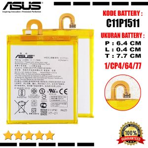 Baterai Battery High Quality C11P1511 1|CP4/64/77 Compatible Hp Asus Zenfone 4 Selfie 5.5 Inchi ZD553KL X00LD Kabel Melengkung