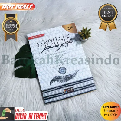 Buku Kitab Kuning Syarah TA’LIMUL MUTA’ALIM TALIM MUTAALIM TA LIM LIMUL MUTA ALIM ALLIM SC Penerbit Nur Ilmu Kitab Kuning Gundul Buku Belajar Kitab Buku Kitab Kuning Pesantren Buku Anak Pesantren Kitab Kuning Kitab Kuning Kitab Sarah Syarah Kitab Kuning