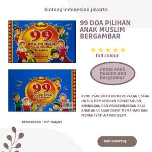 99 DOA PILIHAN ANAK MUSLIM BERGAMBAR FULL COLOUR