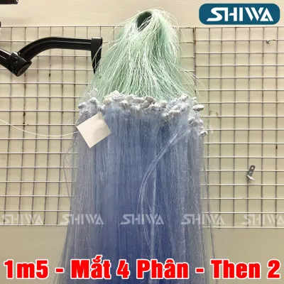 Lưới Đánh Cá 3 Màn LOẠI 1 CAO 1M5 DÀI 95M ĐỦ PHÂN CHỌN MẪU - Lưới Đánh Cá Lưới Bắt Cá Lưới Giăng Cá SHIWA SHOP