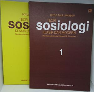 Paket 2 Buku Teori Sosiologi (Klasik & Modern) oleh Doyle Paul Johnson