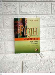 FIQH KONTEMPORER dalam Bidang Peternakan     Prof. Dr. H. Jaih Mubarok S.E. M.H. M.Ag      PUSTAKA SETIA AJ-FLT Fakultas Syariah dan Hukum Universitas Islam Negeri Sunan Gunung Djati Bandung